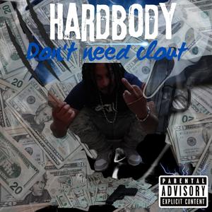 Dont need clout (Explicit)