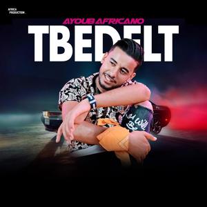 Tbedelt (Explicit)