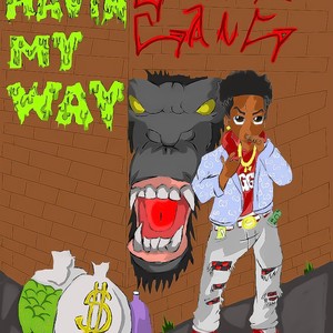 "Havin my way! eP (Explicit)