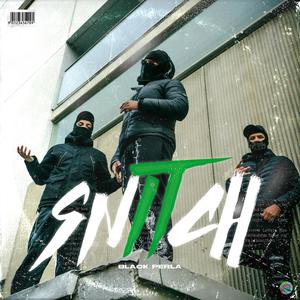 SNITCH (Explicit)