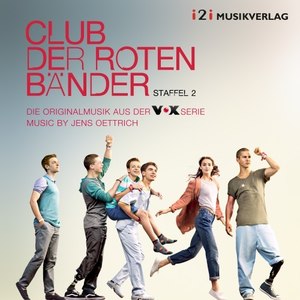 Club der roten Bänder, Staffel 2 (Die Originalmusik aus der VOX Serie)