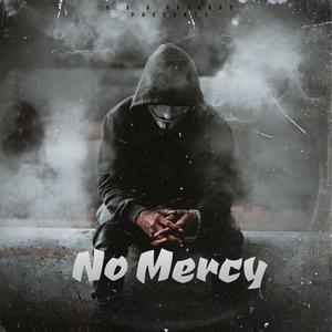 No Mercy (Explicit)