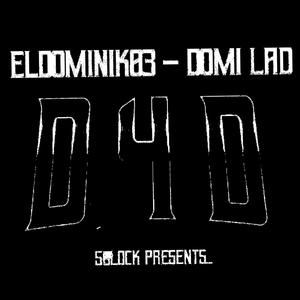 D4D (feat. Domi Lad & prodbychief) (Explicit)