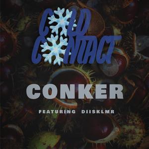 Conker (feat. Bailezzey, Hatchet & Diisklmr) (Explicit)