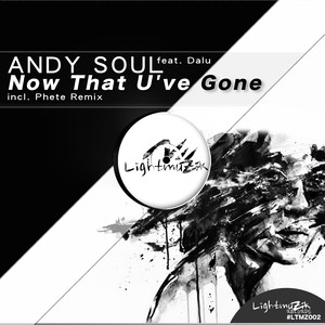 Now That You've Gone