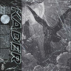 Kader(feat. Zenta & ErisBeats) (Explicit)