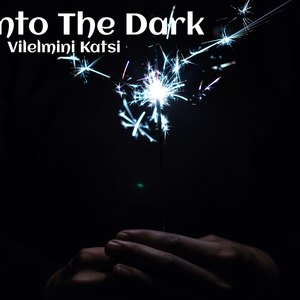 Into the Dark