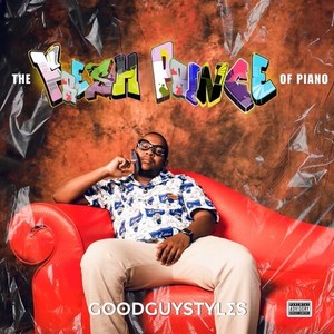 The Fresh Prince of Piano (Explicit)