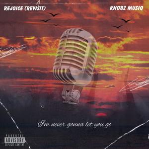 Rejoice (Revisit)