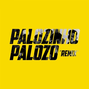 Palozinho, Palozo (Victor Neres Araujo Brito Remix)