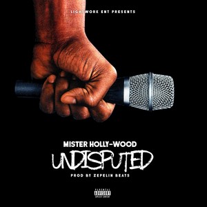 Undisputed (Explicit)