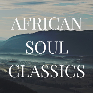 AFRICAN SOUL CLASSICS