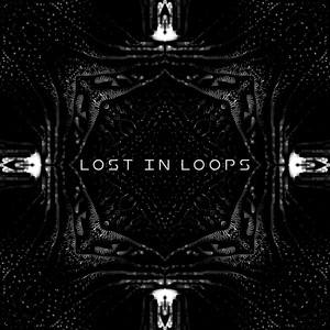 Lost In Loops