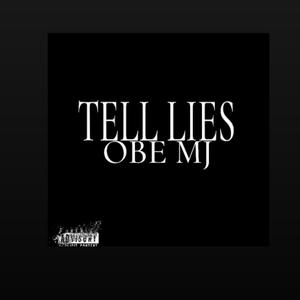 Tell Lies (Explicit)