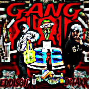 GANG (Explicit)