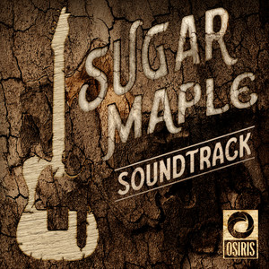 Sugar Maple Original Podcast Soundtrack (Episode 1)