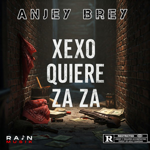 Xexo Quiere Zaza (Explicit)