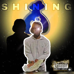 Shining (Explicit)