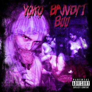 Yoko Bandit (Explicit)