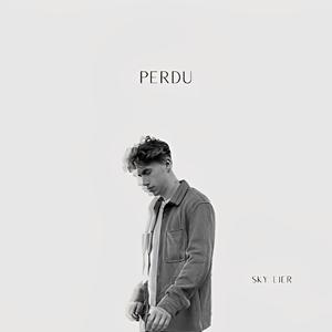 Perdu (Explicit)