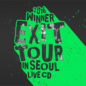 WINNER EXIT TOUR IN SEOUL LIVE