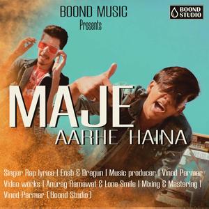 Maje Aarhe haina (Explicit)