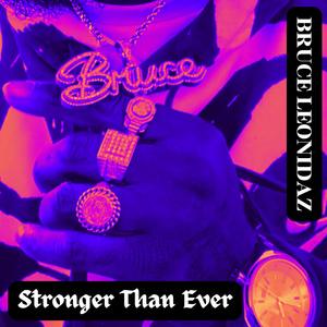 Stronger Than Ever (Explicit)