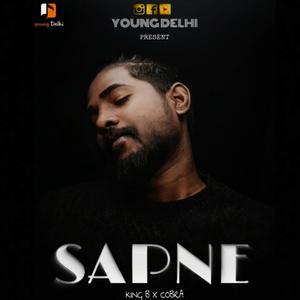 SAPNE (feat. KING-B) [Explicit]