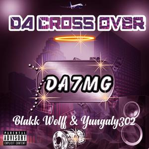 DA CROSS OVER (Explicit)