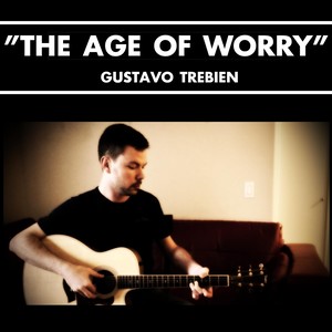 The Age of Worry