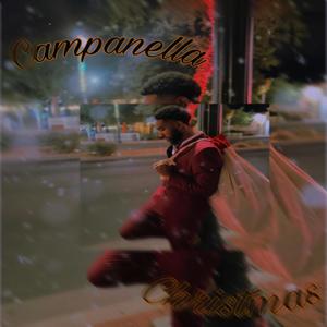 Campanella - Campanella Christmas (Explicit)