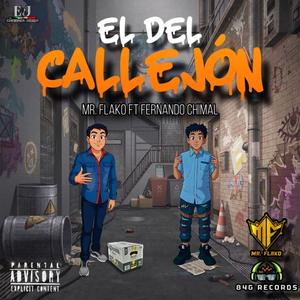 EL DEL CALLEJON (Explicit)