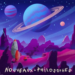 Nouveaux philosophes (feat. Mezh & Finite) [Explicit]