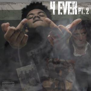 4 Ever Pt. 2 (Explicit)