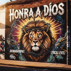 Honra A Díos (feat. Lyrical_Levite)