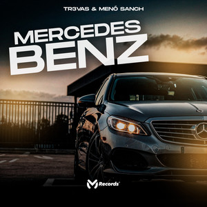 Mercedes Benz (Explicit)