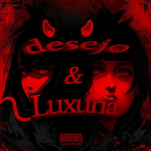 Desejo E Luxúria (Explicit)