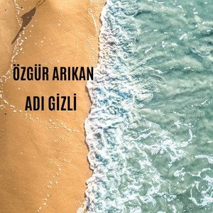 Adı Gizli