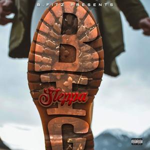 Big Steppa (Explicit)