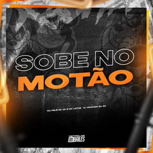 Sobe no Motão (Explicit)