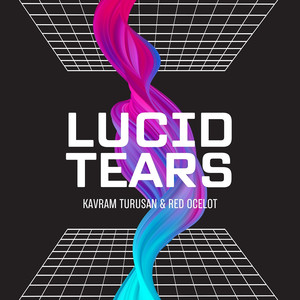 Lucid Tears