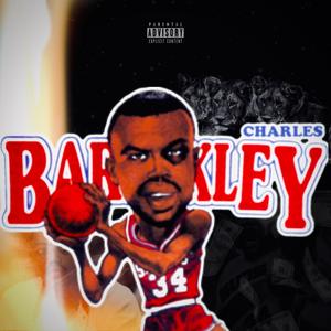 CHARLES BARKLEY (feat. 4th Baby & DSmokee) (Explicit)