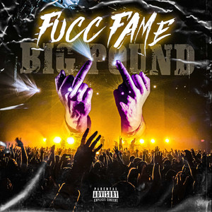 Fucc Fame (Explicit)