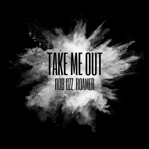 Take Me Out (Explicit)