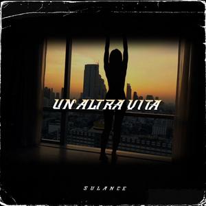Un'altra vita (Explicit)