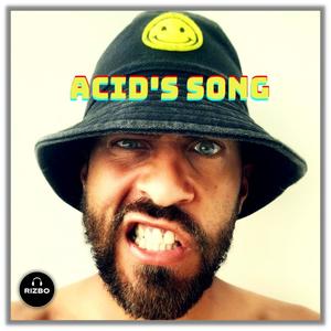 Acid's Song