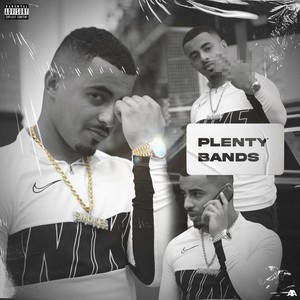 Plenty Bands (Explicit)