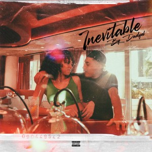 Inevitable (Explicit)