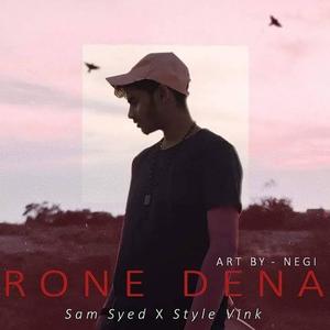 Rone Dena (feat. Sam Syed)