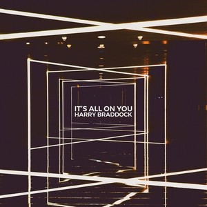It's All on You (Radio Edit)